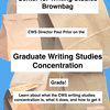 Flyer for a Center for Writing Studies flyer announcing a brownbag event. Contains information about the brownbag (explains that participants will explain what the concentration is and how to get it). Has the time and date (9/10 and 12-1250p). Background is light blue with lots of cut out brownbag images in varying sizes in background.